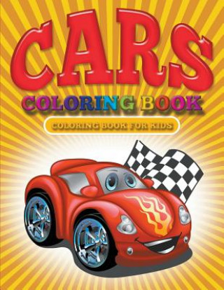 Kniha Cars Coloring Book Julie Little