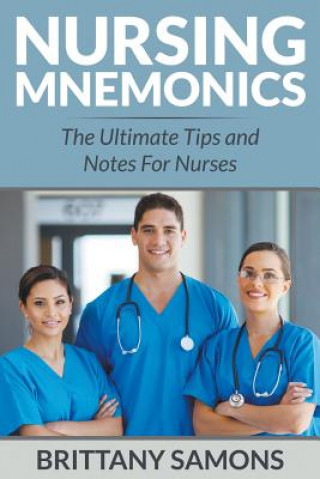 Книга Nursing Mnemonics Brittany Samons