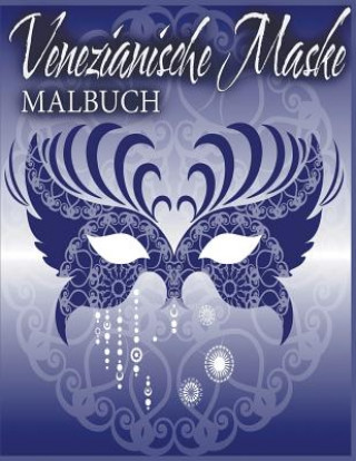 Livre Venezianische Maske Malbuch Julie Little