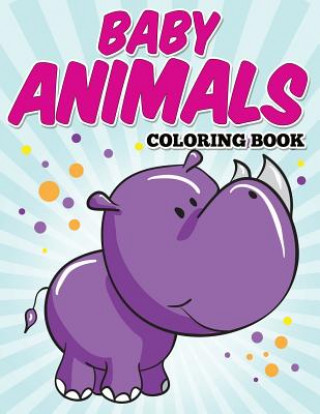 Książka Baby Animals Coloring Book Avon Coloring Books