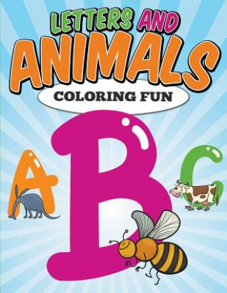 Kniha Letters and Animals Coloring Fun Emily Jacobs