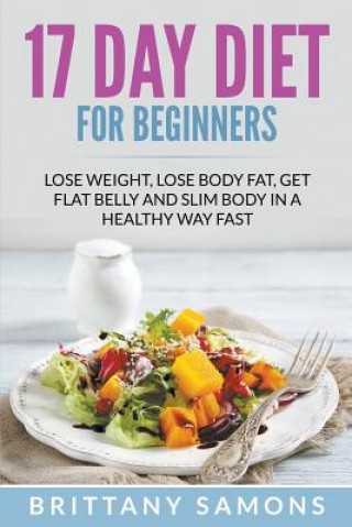 Książka 17 Day Diet For Beginners Brittany Samons