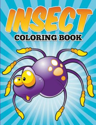 Libro Insect Coloring Book Bowe Packer