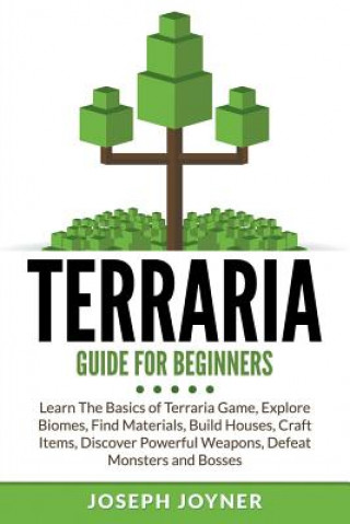 Książka Terraria Guide For Beginners Joseph Joyner
