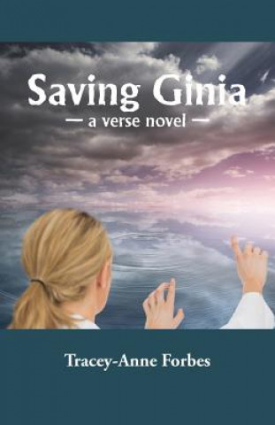 Kniha Saving Ginia Tracey-Anne Forbes