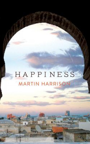 Buch Happiness Martin Harrison