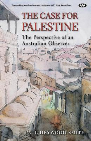 Knjiga Case for Palestine Paul Heywood-Smith