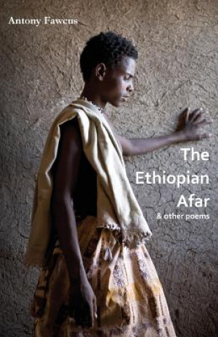 Knjiga Ethiopian Afar Antony Fawcus