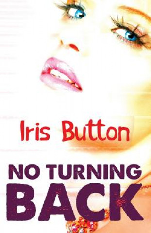 Libro No Turning Back Iris Button