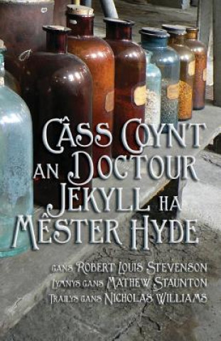 Kniha Cass Coynt Doctour Jekyll ha Mester Hyde Robert Louis Stevenson