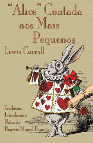Kniha Alice Contada aos Mais Pequenos Carroll