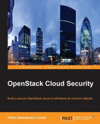 Könyv OpenStack Cloud Security Alessandro Locati Fabio