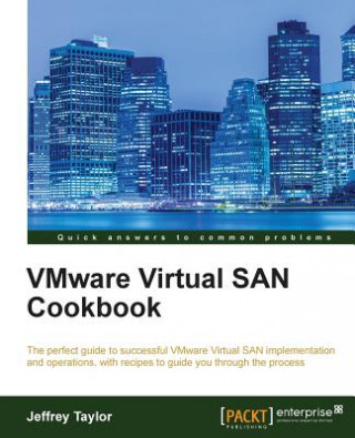 Carte VMware Virtual SAN Cookbook Jeffrey Taylor
