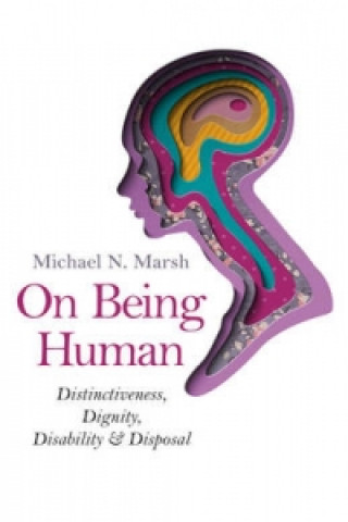 Książka On Being Human Michael N. Marsh
