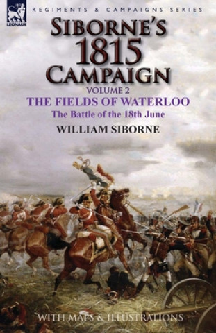 Kniha Siborne's 1815 Campaign WILLIAM SIBORNE