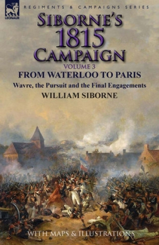 Kniha Siborne's 1815 Campaign William Siborne