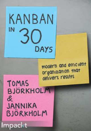 Kniha Kanban in 30 Days Jannika Bjorkholm