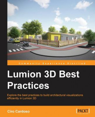 Könyv Lumion 3D Best Practices Ciro Cardoso