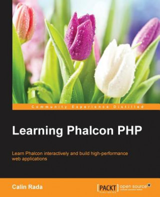 Książka Learning Phalcon PHP Calin Rada