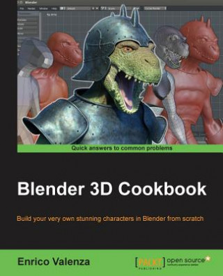 Könyv Blender 3D Cookbook Enrico Valenza