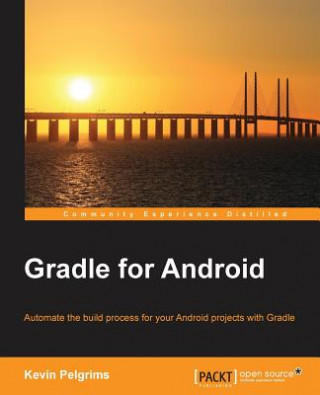 Kniha Gradle for Android Kevin Pelgrims