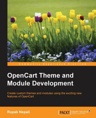 Könyv OpenCart Theme and Module Development Rupak Nepali