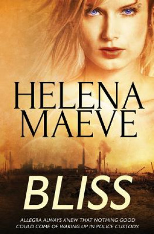 Kniha Bliss Helena Maeve