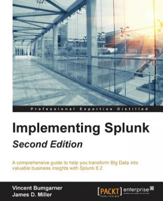 Kniha Implementing Splunk - Vincent Bumgarner