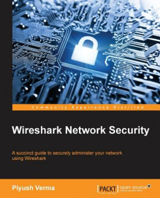 Könyv Wireshark Network Security Piyush Verma