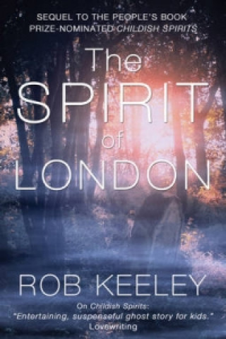 Kniha Spirit of London Rob Keeley