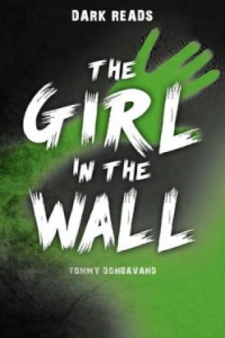 Kniha Girl in the Wall Tommy Donbavand