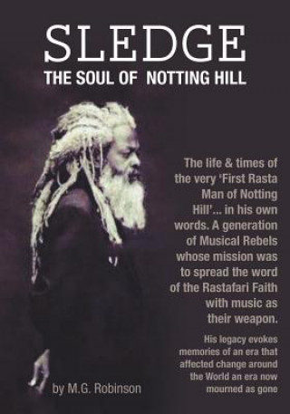 Книга Sledge The Soul of Notting Hill M. G. Robinson