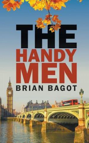 Knjiga Handymen Brian N. Bagot