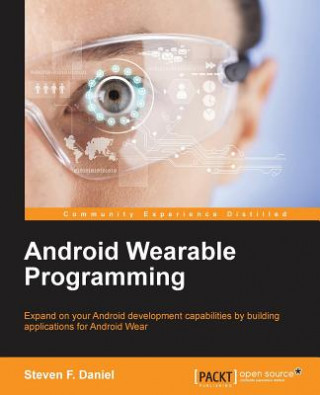 Książka Android Wearable Programming Steven F. Daniel