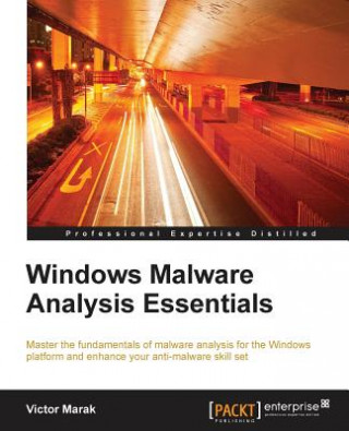 Kniha Windows Malware Analysis Essentials Victor Marak