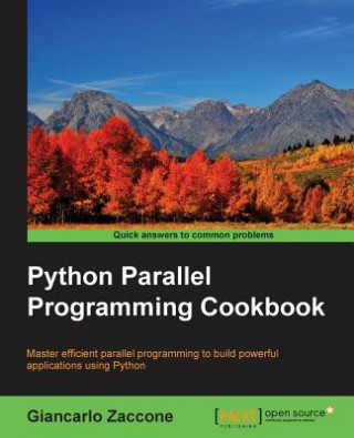Carte Python Parallel Programming Cookbook Giancarlo Zaccone