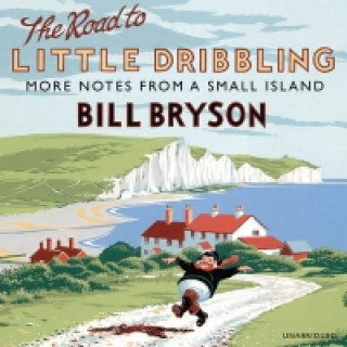 Audio Road to Little Dribbling Bill Bryson