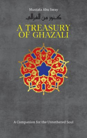 Könyv Treasury of Ghazali Abu Hamid Al-Ghazali
