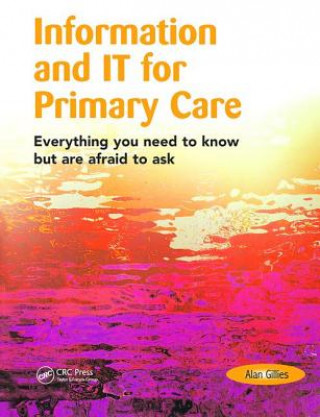 Βιβλίο Information and IT for Primary Care Antoinette Pirie