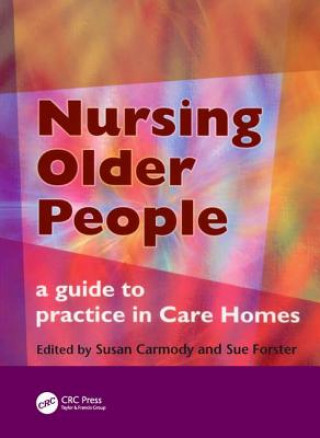 Könyv Nursing Older People Susan Carmody