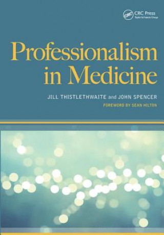 Könyv Professionalism in Medicine Michael Dixon