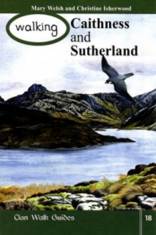 Carte Walking Caithness and Sutherland Mary Welsh
