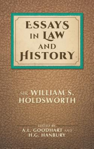 Knjiga Essays in Law and History William Searle Holdsworth