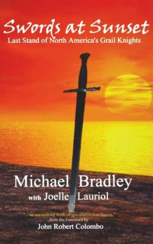 Könyv Swords at Sunset Michael Bradley