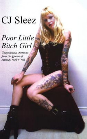 Carte Poor Little Bitch Girl C J Sleez