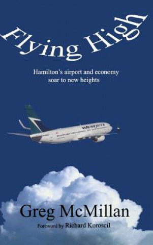 Livre Flying High Greg McMillan