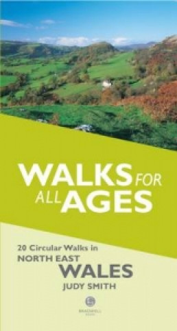 Книга Walks for All Ages in North East Wales Judy Smith