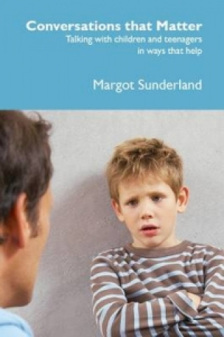 Könyv Conversations That Matter Margot Sunderland