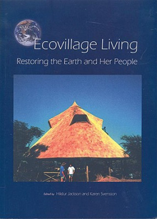 Kniha Ecovillage Living Hildur Jackson