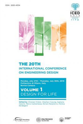 Carte Proceedings of the 20th International Conference on Engineering Design (ICED 15) Volume 1 Marco Cantamessa